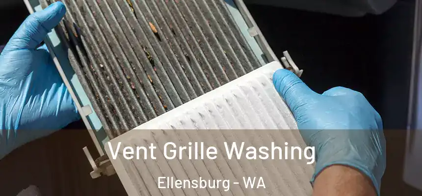  Vent Grille Washing Ellensburg - WA